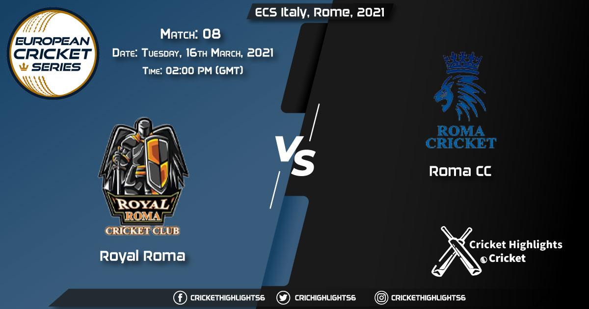 Royal-Roma-vs-Roma-CC,-Match-8,-March-16,-2021-Live-Cricket-Score,-ECS-Italy,-Rome,-2021