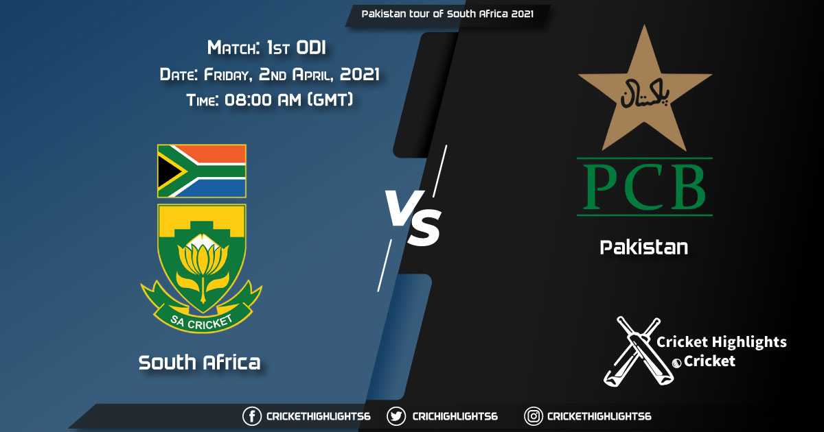 SA-vs-PAK,-1st-ODI-Match,-April-02,-2021-Live-Cricket-Score,-Pakistan-tour-of-South-Africa,-2021