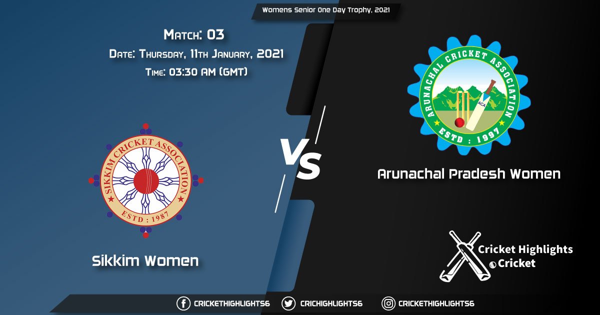Sikkim-Women-vs-Arunachal-Pradesh-Women,-Match-3,-March-11,-2021-Live-Cricket-Score,-Womens-Senior-One-Day-Trophy,-2021