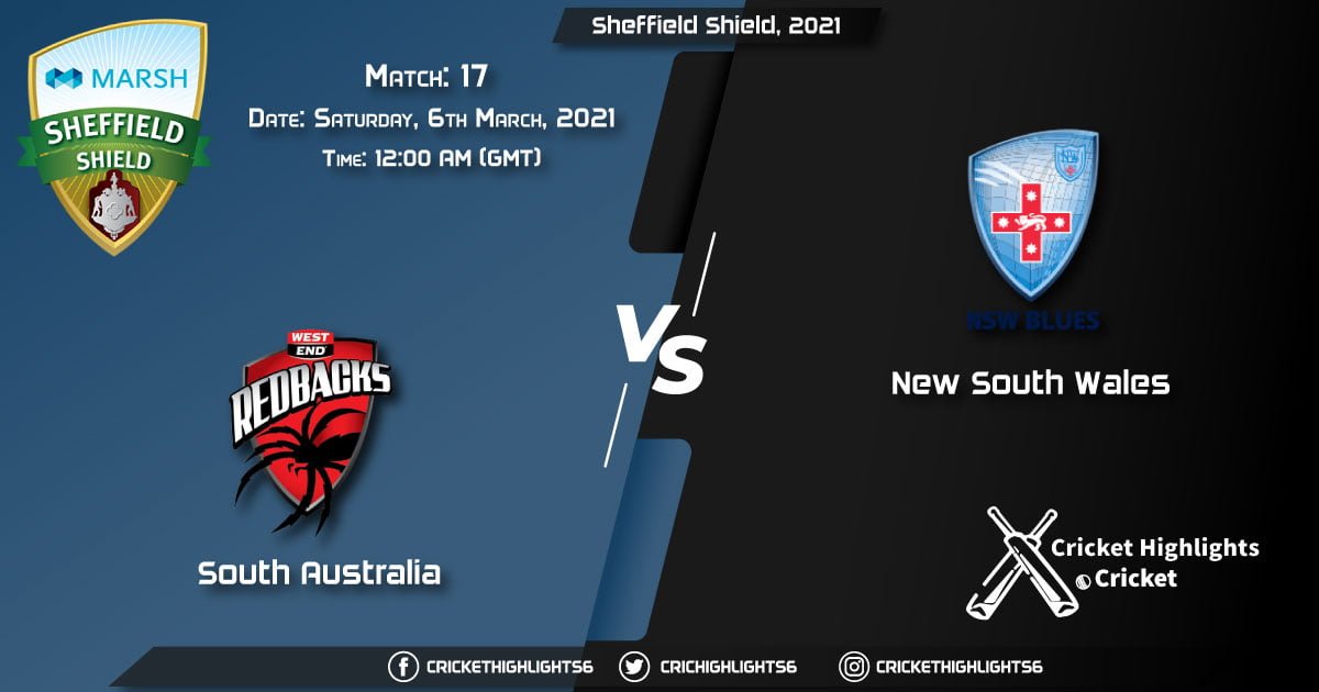 South-Australia-vs-New-South-Wales,-Match-17,-March-6,-2021-Live-Cricket-Score,-Sheffield-Shield,-2021