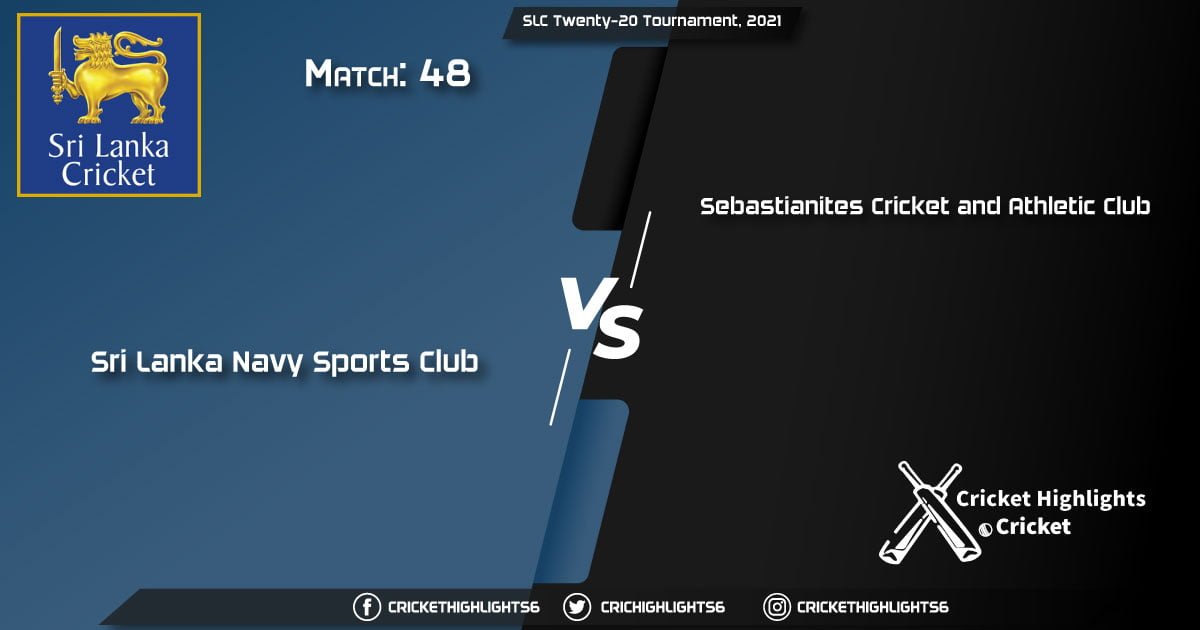 Sri-Lanka-Navy-Sports-Club-vs-Sebastianites-Cricket-and-Athletic-Club,-Match-48,-March-11,-2021-Live-Cricket-Score,-SLC-Twenty-20-Tournament,-2021