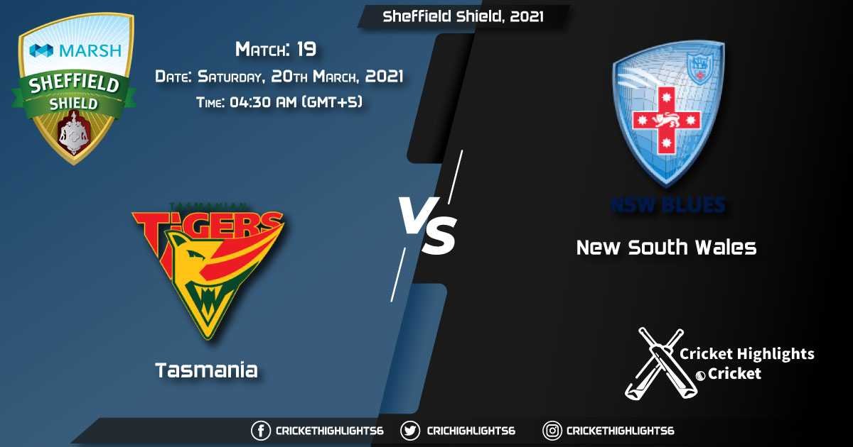 TAS-vs-NSW,-Match-19,-March-20,-2021-Live-Cricket-Score,-Sheffield-Shield,-2021