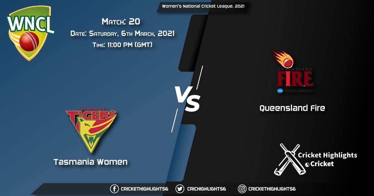 Tasmania-Women-vs-Queensland-Fire,-Match-20,-March-06,-2021-Live-Cricket-Score,-Women's-National-Cricket-League,-2021