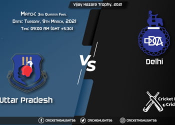 Uttar Pradesh vs Delhi, 3rd Quarter Final Match, March 9, 2021 Live Cricket Score, Vijay Hazare Trophy, 2021