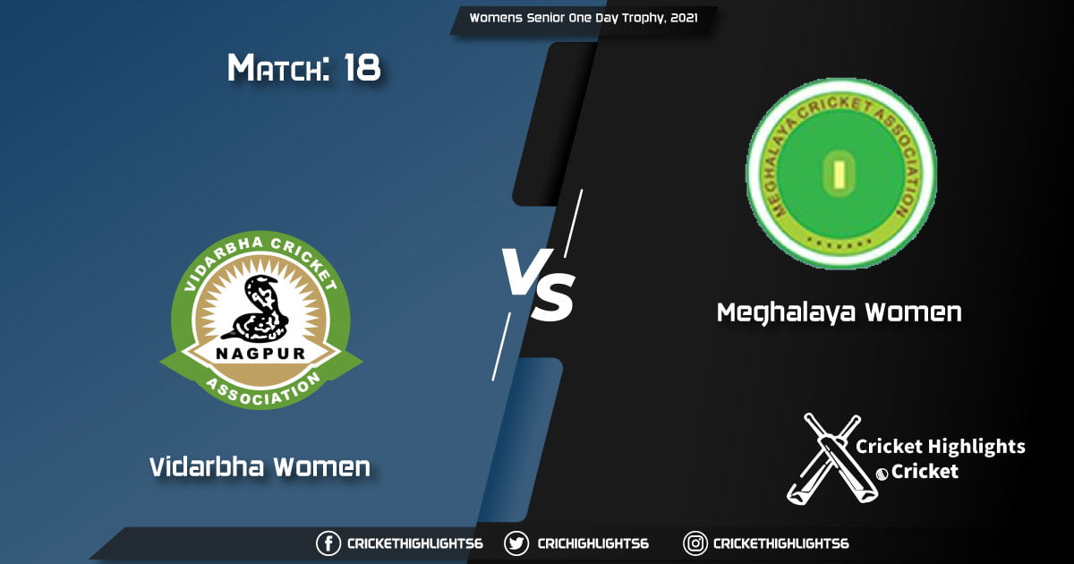 Vidarbha-Women-vs-Meghalaya-Women,-Match-18,-March-13,-2021-Live-Cricket-Score,-Womens-Senior-One-Day-Trophy,-2021