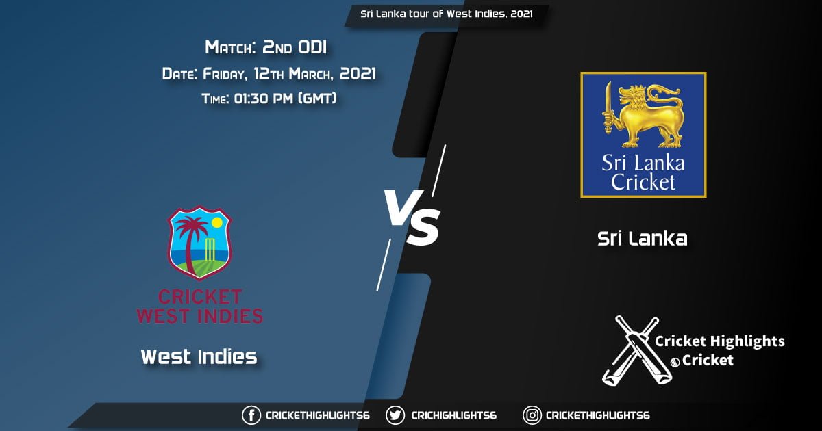 West-Indies-vs-Sri-Lanka,-2nd-ODI,-March-12,-2021-Live-Cricket-Score,-Sri-Lanka-tour-of-West-Indies,-2021