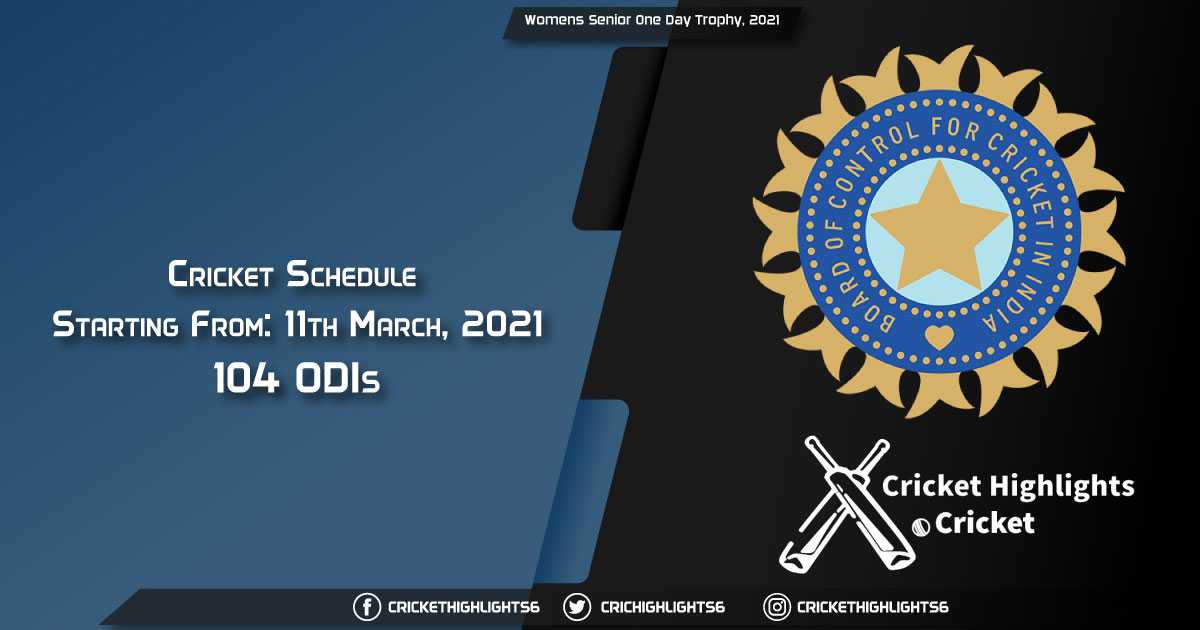 Womens-Senior-One-Day-Trophy,-2021--Schedule,-Fixture-List,-Match-Timings,-Live-Score,-Results,-Venues,-Teams-and-Squads