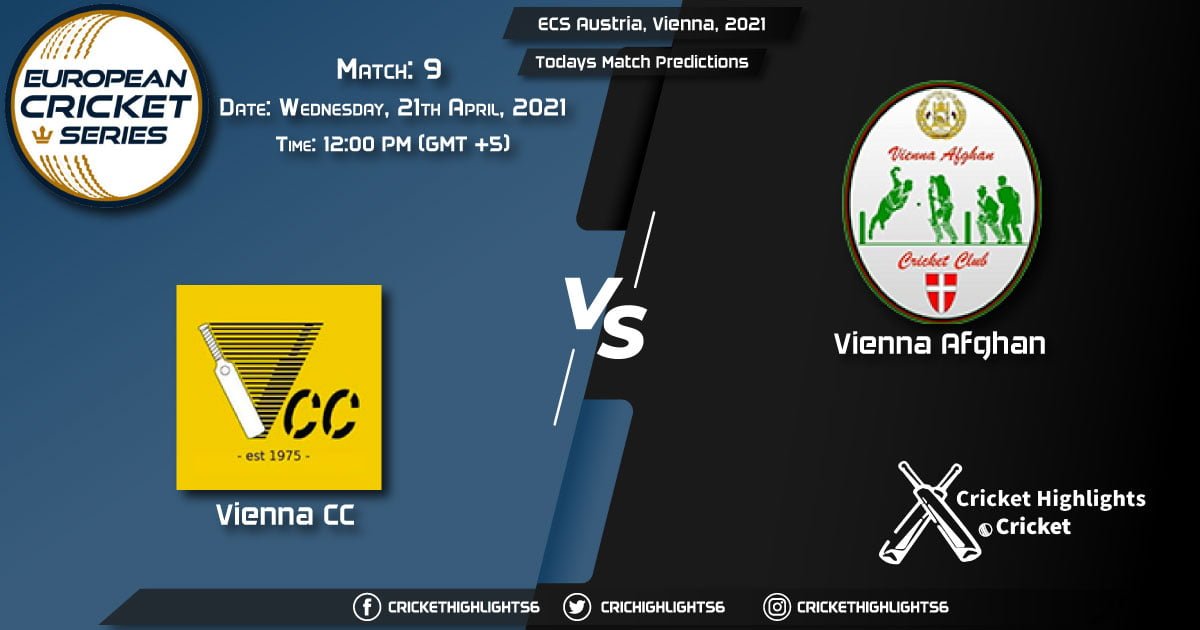 ECS Austria, Vienna, 2021, Match 9: VCC vs VIA, Playing 11 & Today's Match Predictions
