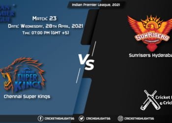 CSK vs SRH, Live Scorecard, Match 23, April 28, 2021, Live Cricket Score, Indian Premier League, 2021