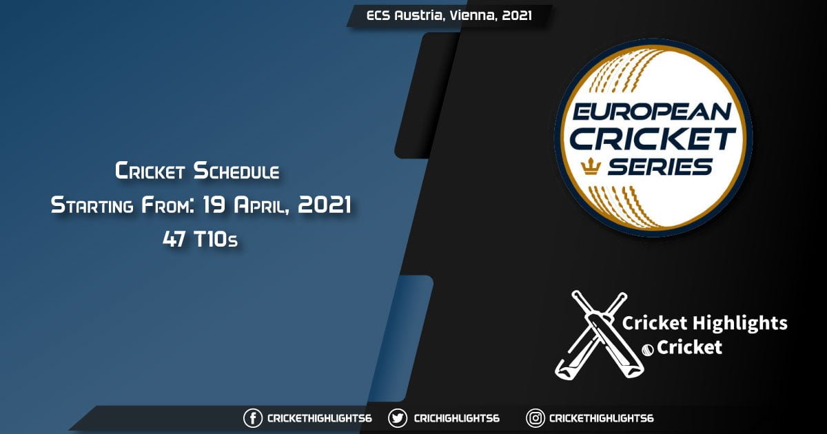 ECS Austria, Vienna, 2021 - Schedule, Fixture List, Match Timings, Live Score, Results, Venues, Teams and Squads