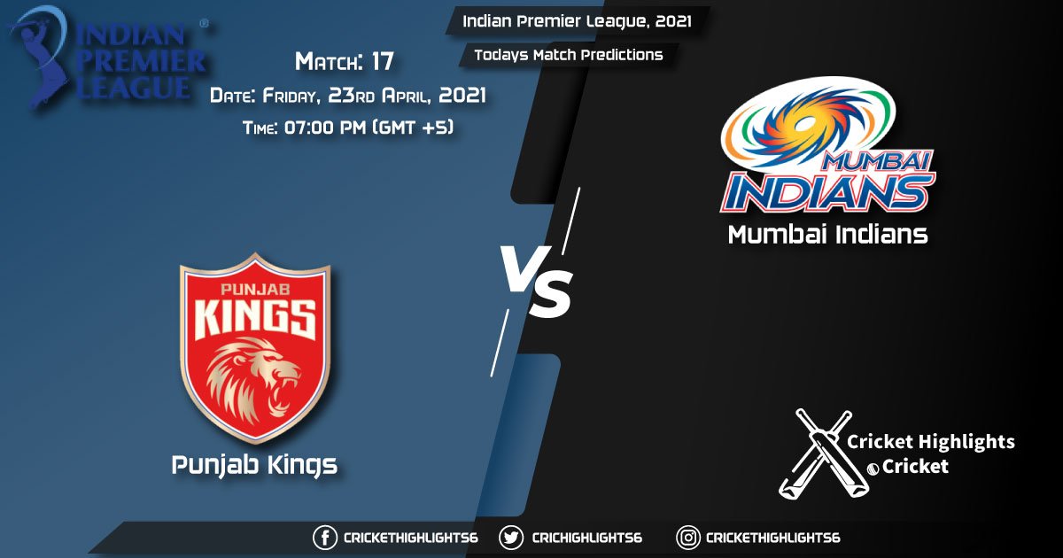 Indian Premier League, 2021, Match 17: PBKS vs MI, Playing 11 & Today's Match Predictions