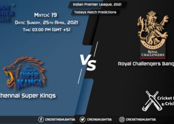Indian Premier League, 2021, Match 19: CSK vs RCB, Playing 11 & Today's Match Predictions