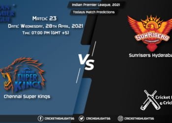 Indian Premier League, 2021, Match 23: CSK vs SRH, Playing 11 & Today's Match Predictions
