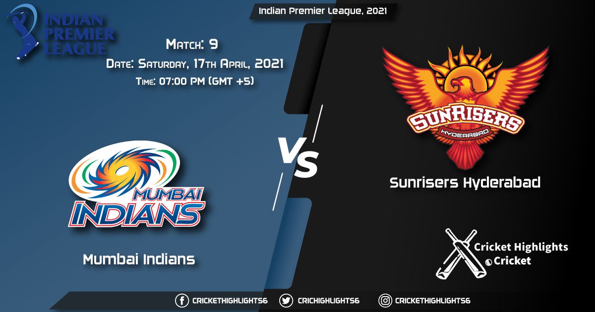 MI vs SRH, Live Scorecard, Match 9, April 17, 2021, Live Cricket Score, Indian Premier League, 2021
