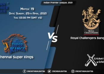 CSK vs RCB, Live Scorecard, Match 19, April 25, 2021, Live Cricket Score, Indian Premier League, 2021