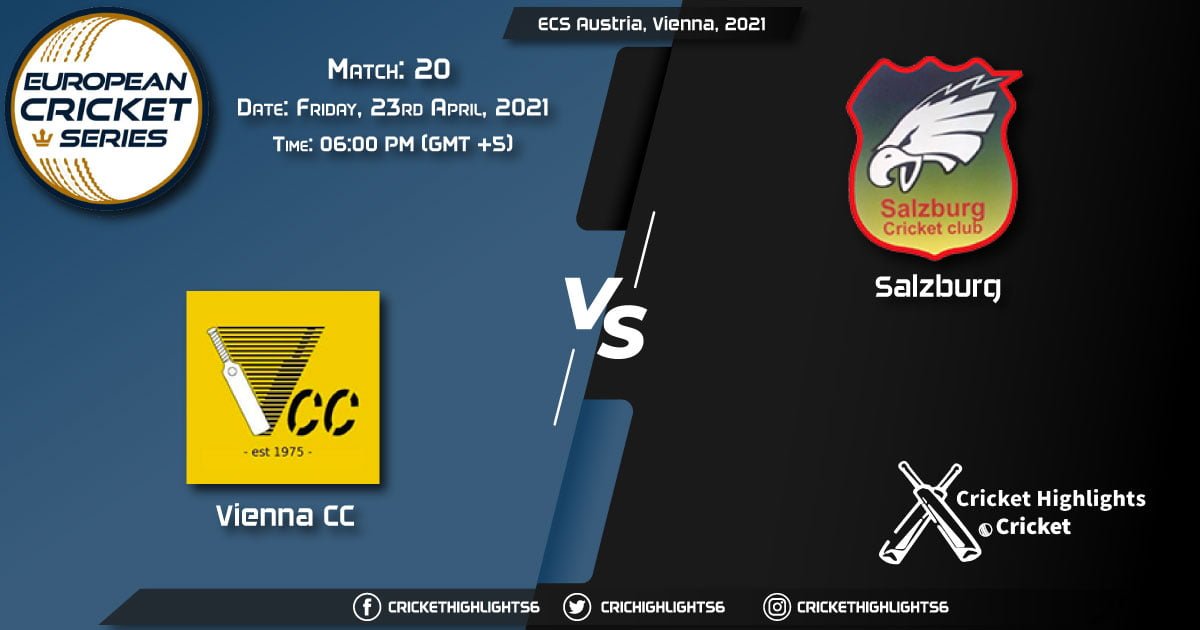 VCC vs SAL, Live Scorecard, Match 20, April 23, 2021, Live Cricket Score, ECS Austria, Vienna, 2021