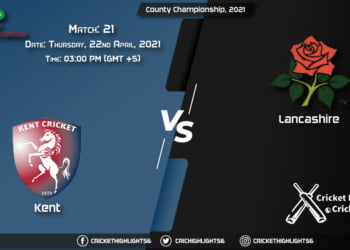 KET vs LAN, Live Scorecard, Match 21, April 22, 2021, Live Cricket Score, County Championship, 2021