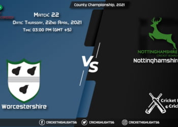WOR vs NOT, Live Scorecard, Match 22, April 22, 2021, Live Cricket Score, County Championship, 2021