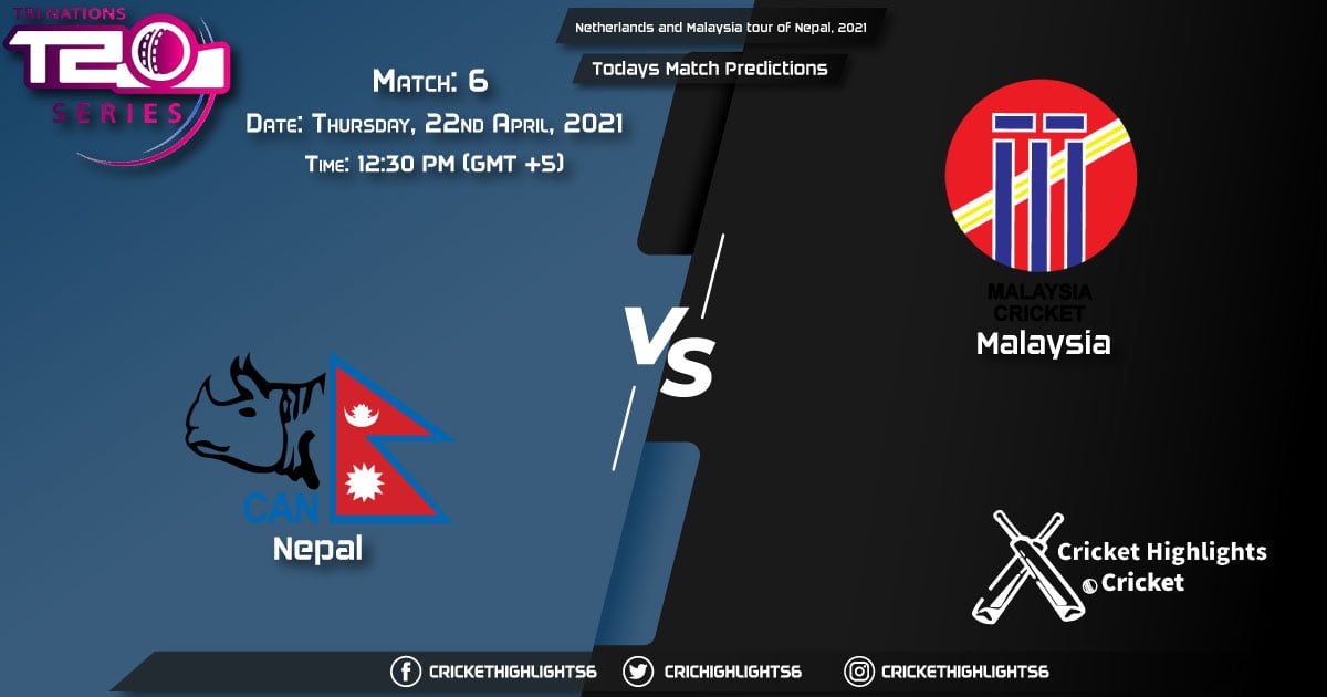 Netherlands and Malaysia tour of Nepal, 2021, Match 6: NEP vs MLY, Playing 11 Today's Match Predictions