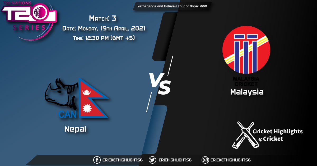 NEP vs MAL, Live Scorecard, Match 3, April 19, 2021, Live Cricket Score, Netherlands and Malaysia tour of Nepal, 2021
