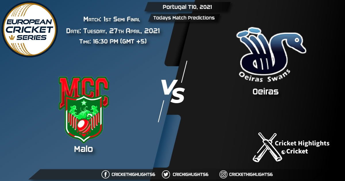 Portugal T10, 2021, 1st Semi-Final: MAL vs OEI, Playing 11 & Today's Match Predictions