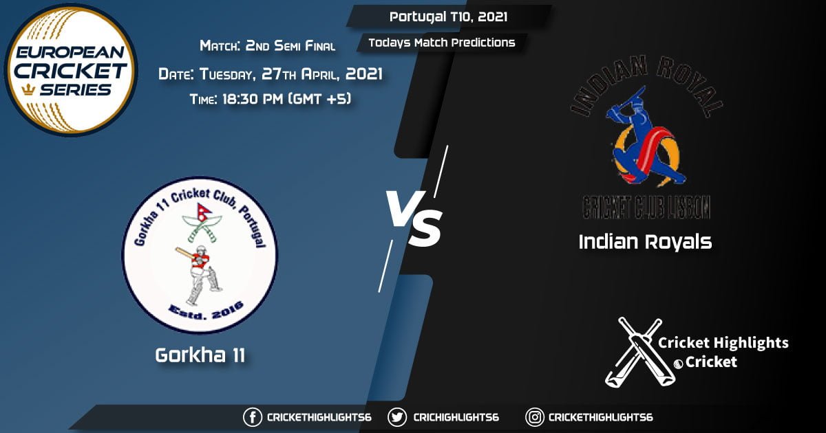Portugal T10, 2021, 2nd Semi-Final: GOR vs IR, Playing 11 & Today's Match Predictions