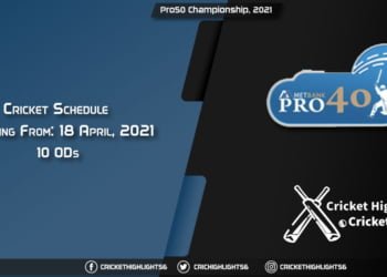 Pro50 Championship, 2021 - Schedule, Fixture List, Match Timings, Live Score, Results, Venues, Teams and Squads