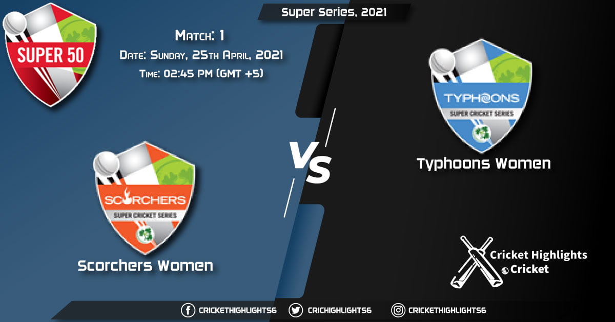 SCO-W vs TYP-W, Live Scorecard, Match 1st, April 25, 2021, Live Cricket Score, Super Series, 2021