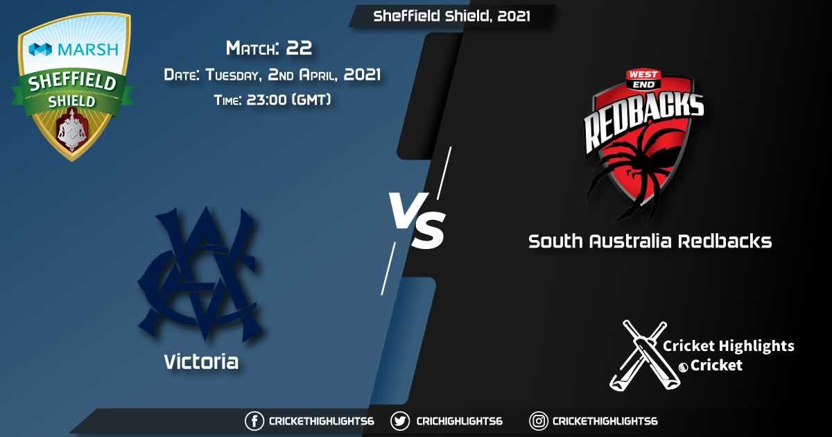 VCT vs SAU Live Scorecard, Match 22, April 02, 2021 Live Cricket Score, Sheffield Shield, 2021