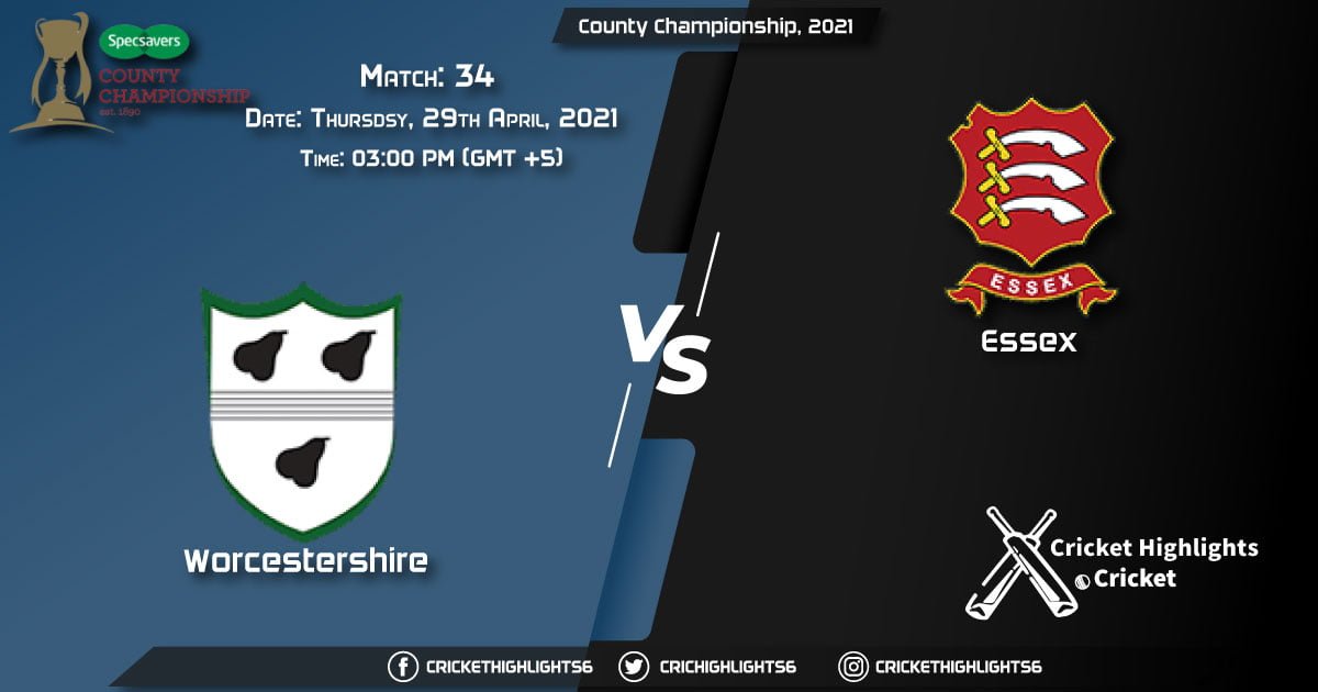 WOR vs ESS, Live Scorecard, Match 34, April 29, 2021, Live Cricket Score, County Championship, 2021