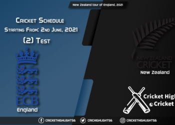 New Zealand tour of England, 2021- Schedule, Fixture List, Match Timings, Live Score, Results, Venues, Teams and Squads