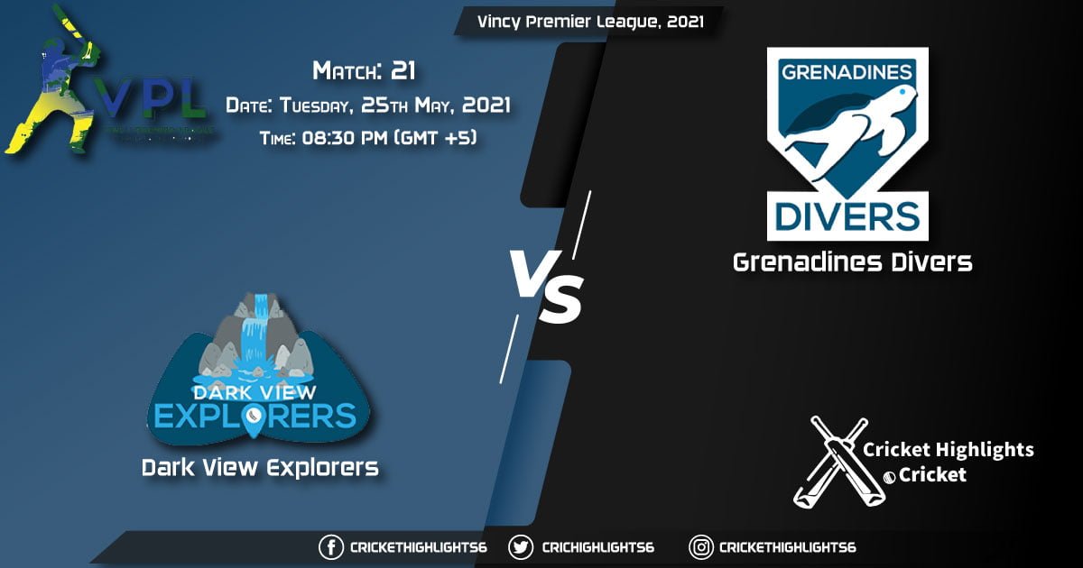 DVE vs GRD, Live Scorecard, Match 21, May 25, 2021, Live Cricket Score, Vincy Premier League, 2021