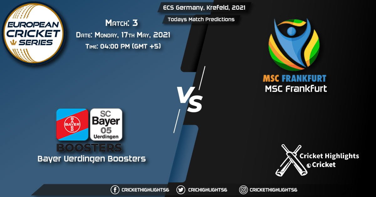 ECS Germany, Krefeld, 2021, Match 3: BUB vs MSF, Playing 11 & Today's Match Predictions