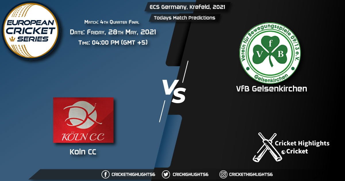 ECS Germany, Krefeld, 2021, Match 4th Quarter Final KCC vs VG, Playing 11 & Today's Match Predictions