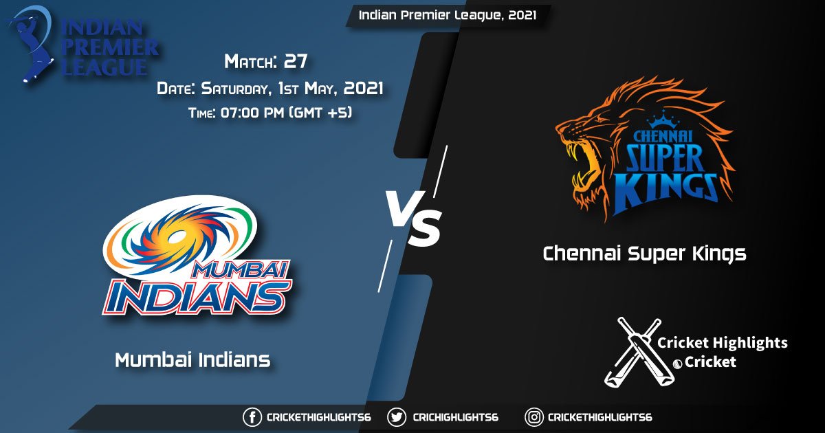 IPL 2021 Live Match 27, MI vs CSK LIVE Streaming for free, When, Where, How to Watch