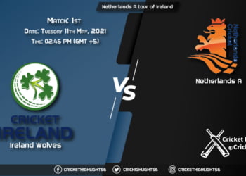 IR-A vs NED-A, Live Scorecard, Match 1, May 11, 2021, Live Cricket Score, Netherlands A tour of Ireland, 3 List A Matches, 2021