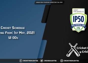 Ireland Inter-Provincial Limited Over Cup, 2021 Live: Match 9, NWW vs LLG LIVE Streaming for free, When, Where, How to Watch?