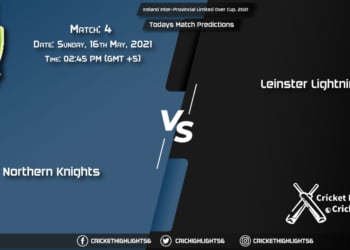 Ireland Inter-Provincial Limited Over Cup, 2021, Match 4: NK vs LLG, Playing 11 & Today's Match Predictions