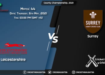 LEI vs SUR, Live Scorecard, Match 44, May 6, 2021, Live Cricket Score, County Championship, 2021