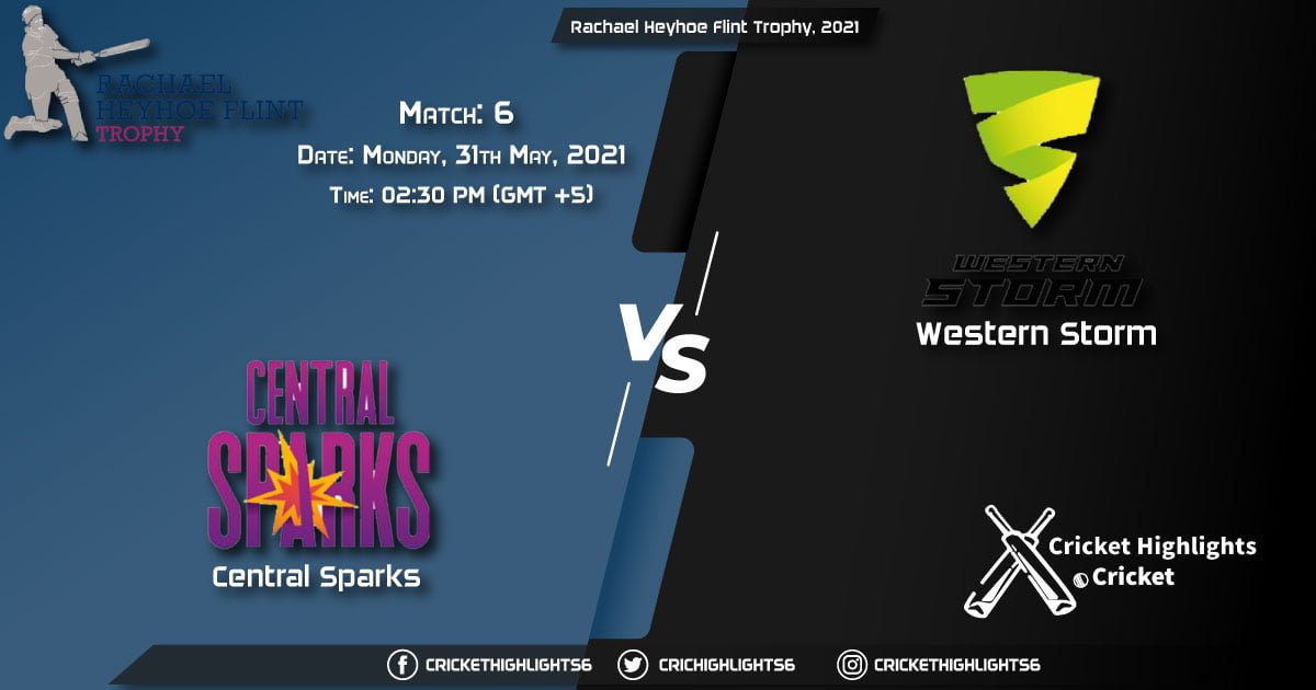 Rachael Heyhoe Flint Trophy, 2021 Live Match 6, CES vs WS LIVE Streaming for free, When, Where, How to Watch