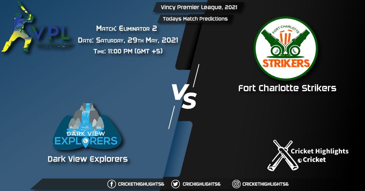 Vincy Premier League, 2021, Eliminator 2 Match DVE vs FCS, Playing 11 & Today's Match Predictions