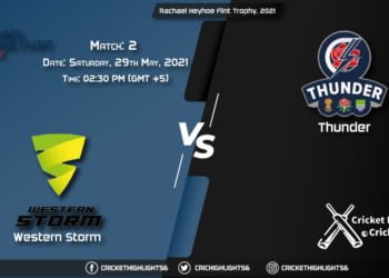 WS vs THU, Live Scorecard, Match 2, May 29, 2021, Rachael Heyhoe Flint Trophy, 2021