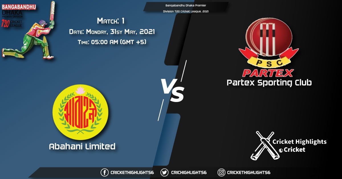 AL vs PAR, Live Scorecard, Match 1, May 31, 2021, Live Cricket Score, Bangabandhu Dhaka Premier Division T20 Cricket League, 2021
