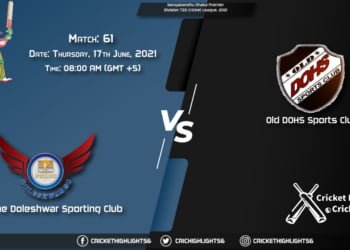 Bangabandhu Dhaka Premier Division T20 Cricket League, 2021 Live Match 61, PDSC vs DOHS LIVE Streaming for free, When, Where, How to Watch