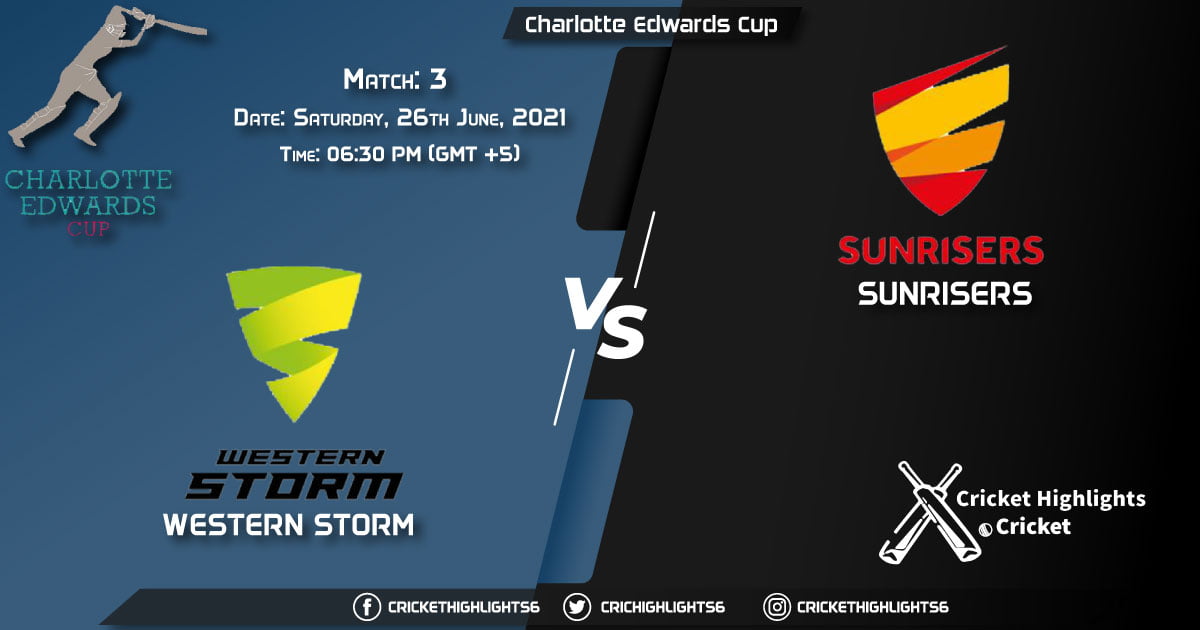 Charlotte Edwards Cup, 2021 Live Match 3, WS vs SUN LIVE Streaming for free, When, Where, How to Watch