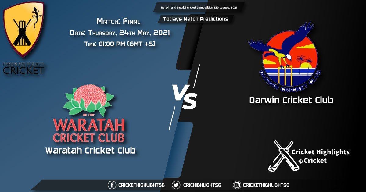 Darwin and District Cricket Competition T20 League, 2021,Final Match WCC vs DDC, Playing 11 & Today's Match Predictions