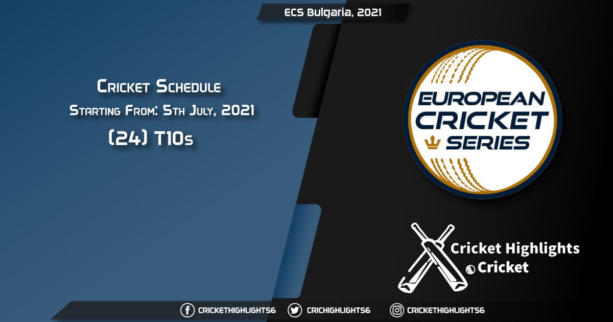 ECS Bulgaria, 2021 - Schedule, Fixture List, Match Timings, Live Score, Results, Venues, Teams and Squads