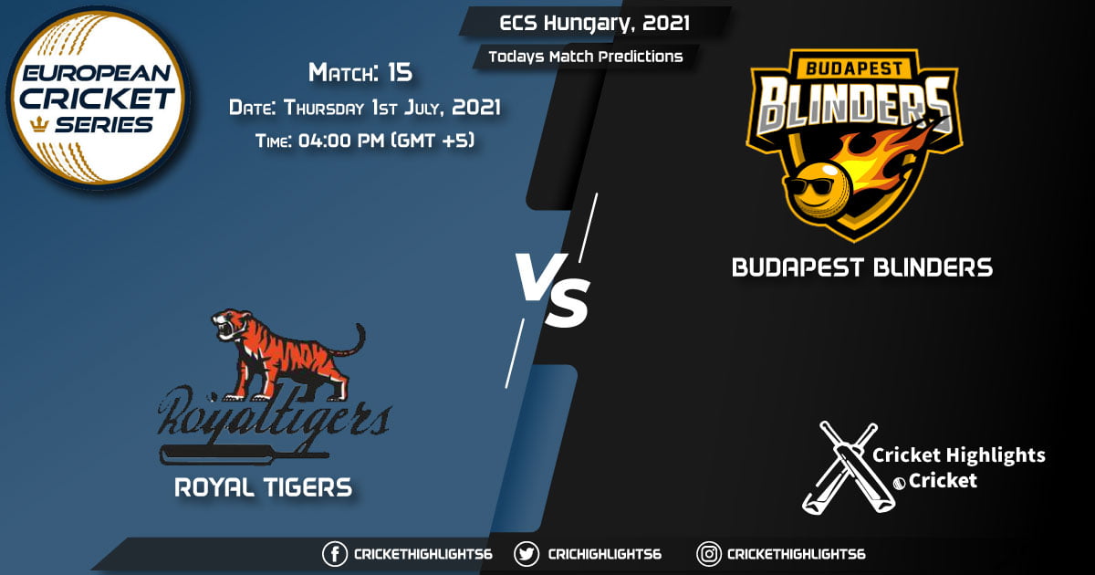 ECS Hungary, 2021, Match 15 ROT vs BUB, Playing 11 & Today's Match Predictions