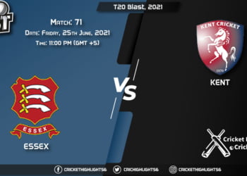 ESS vs KET, Live Scorecard, Match 71, June 25, 2021, Live Cricket Score, T20 Blast, 2021