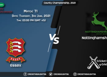 ESS vs NOT, Live Scorecard, Match 71, June 3, 2021, Live Cricket Score, County Championship, 2021